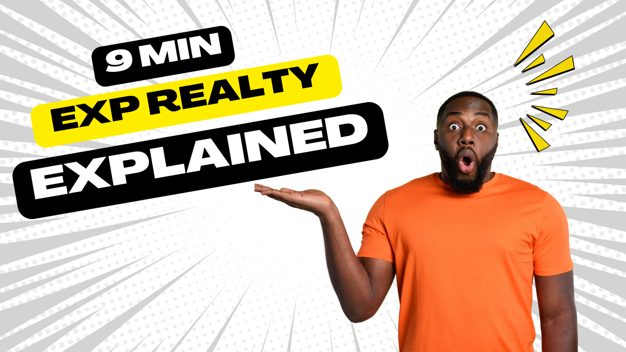 9 Min eXp Realty Explained